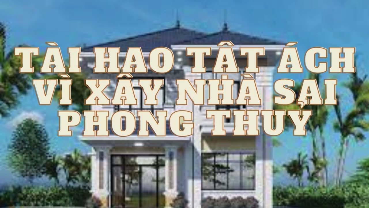 phong thủy trong xây nhà