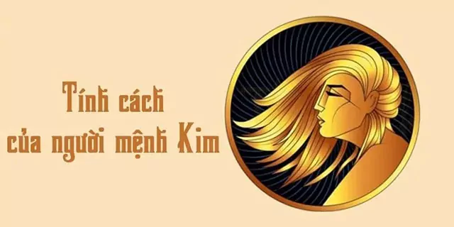 tinh cach menh kim