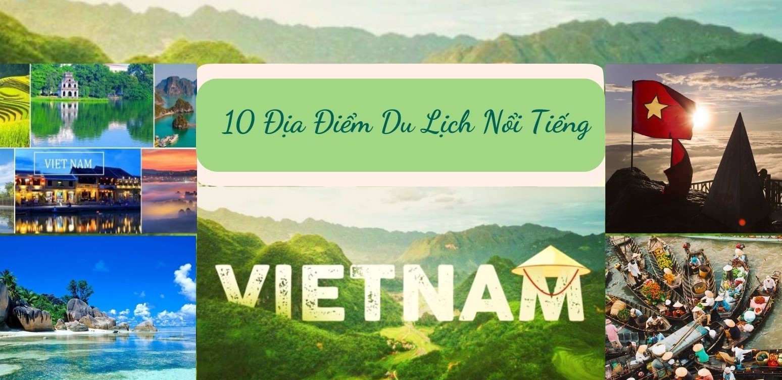 các địa danh nổi tiếng ở việt nam