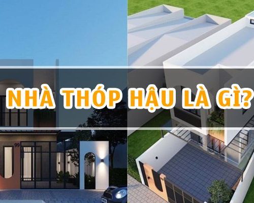 Xây Nhà Thóp Hậu Là Gì? Những Ý Nghĩa Phong Thủy Nên Biết