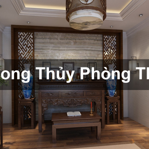 Những Điều Cần Biết Về Phong Thủy Phòng Thờ Để Tránh Đại Kỵ