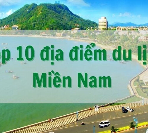 Địa Điểm Du Lịch Miền Nam Đẹp Và Đáng Trải Nghiệm 2026